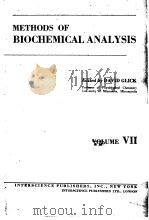 METHODS OF BIOCHEMICAL ANALYSIS VOLUME Ⅶ     PDF电子版封面     