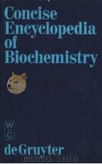 Concise Encyclopedia of Biochemistry     PDF电子版封面     