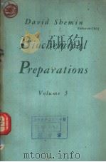 BIOCHEMICAL PREPARATIONS Volume 5（ PDF版）