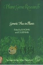 Plant Gene Research Genetic Flux in Plants     PDF电子版封面  038781809X   
