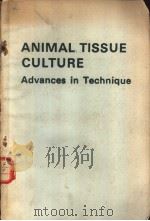 Animal Tissue Culture Advances in Technique（ PDF版）
