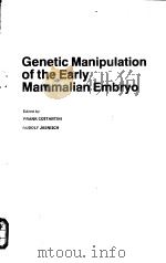 Genetic Manipulation of the Early Mammalian Embryo（ PDF版）