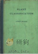 PLANT CLASSIFICATION     PDF电子版封面    LYMAN BENSON 