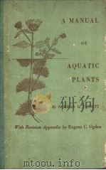 A MANUAL OF AQUATIC PLANTS（ PDF版）