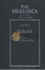 The Mollusca VOLUME 6 Ecology     PDF电子版封面  0127514066   