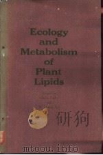 Ecology and Metabolism of Plant Lipids     PDF电子版封面  0841210063   