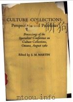 CULTURE COLLECTIONS：Perspectives and Problems Proceedings of the Specialists‘Conference on Culture C     PDF电子版封面     