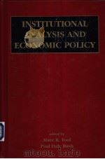 Institutional analysis and economic policy     PDF电子版封面  1402073089   