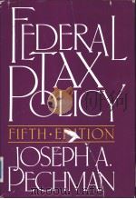 Federal Tax Policy     PDF电子版封面  0815769628   