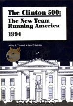 The Clinton 500:The New Team Running America 1994     PDF电子版封面    Jeffrey B. Trammell Gary P.Osi 