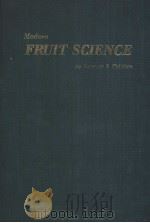 Modern FRUIT SCIENCE     PDF电子版封面    Norman F.Childers 