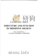 西学基本经典·人类学类  原始社会的结构和功能  英文   1999  PDF电子版封面  7500426437  拉迪克里夫-布朗 