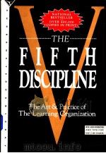 The fifth discipline：the art and practice of the learning organization     PDF电子版封面  0385260954  Peter M.Senge 