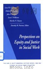 PERSPECTIVES ON EQUITY AND JUSTICE IN SOCIAL WORK（ PDF版）