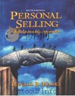 Personal selling：a relationship approach     PDF电子版封面  0132428849  Ronald B.Marks 