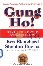 Gung ho！     PDF电子版封面  068815428X  Kenneth Blanchard  Sheldon M.B 