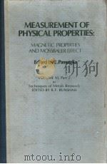 Measurement of Physical Properties  Part 2  Magnetic Properties and Mossbauer Effect     PDF电子版封面    L.H.Bennett  L.J.Swartzendrube 
