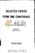 Selected Papers From SME Conferences  VOL.4  《Materials Removal》Part 8A（ PDF版）