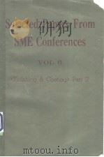 Selected Papers From SME Conferences  VOL 6  《Finishing & Coating》Part 2     PDF电子版封面     