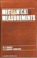 Mechanical measurements     PDF电子版封面    R.S.Sirohi  H.C.Radha Krishna 