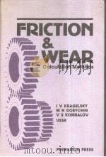 Friction and wear：Calculation Methods     PDF电子版封面  0080254616  I.V.KRAGELSKY  M.N.DOBYCHIN  V 