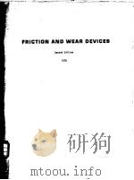 FRICTION AND WEAR DEVICES  Second Edition     PDF电子版封面     