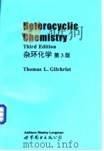 Heterocyclic Chemistry   1997  PDF电子版封面  7506233983   