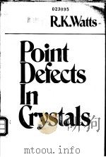 Point defects in crystals（ PDF版）