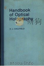 Handbook of optical holography（ PDF版）