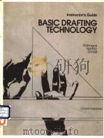 Instructor's guide basic drafting technology     PDF电子版封面  0827312946   