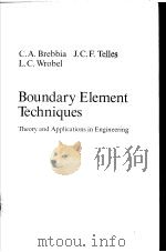 Boundary element techniques：theory and applications in engineering（ PDF版）