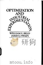 Optimization and industrial experimentation     PDF电子版封面    William E.Biles  James J.Swain 