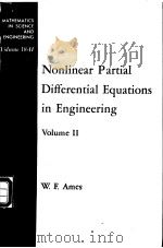 Nonlinear Partial Differential Equations in Engineering  Volume Ⅱ     PDF电子版封面    W.F.Ames 