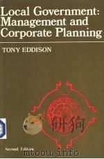 Local Government:Management and Corporate Planning     PDF电子版封面  0249441438   