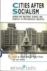 CITIES AFTER SOCIALISM     PDF电子版封面  155786165X   