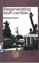 Regenerating town centres     PDF电子版封面     