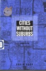 CITIES WITHOUT SUBURBS     PDF电子版封面     