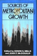 SOURCES OF METROPOLITAN GROWTH     PDF电子版封面     