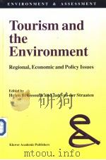 Tourism and the Environment     PDF电子版封面  0792319869   