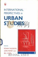 INTERNATIONAL PERSPECTIVES in URBAN STUDIES     PDF电子版封面  1853022160   