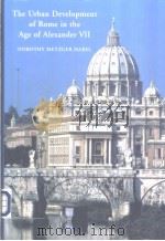 The Urban Development of Rome in the Age of AlexanderⅦ     PDF电子版封面     