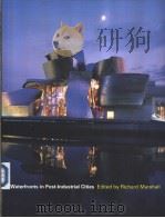 Waterfronts in Post-Industrial Cities by Richard Marshall     PDF电子版封面     