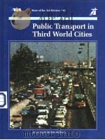 Public Transport in Third World Cities     PDF电子版封面  0115511636   