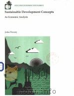 Sustainable development concepts:an economic analysis     PDF电子版封面  0821322788   