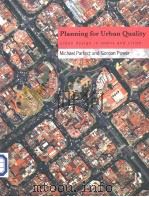 Planning for urban quality:urban design in towns and cities（ PDF版）