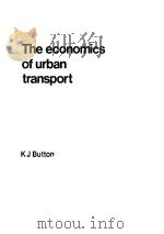 The economics of urban transport     PDF电子版封面  0556001489   