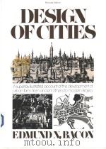 DESIGN OF CITIES REVISED EDITION     PDF电子版封面  050027133X  EDMUND N·BACON 