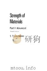 Strength of Materials  Part Ⅱ  Advanced Theory and Problems     PDF电子版封面  0442085400  S.TIMOSHENKO 