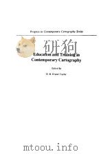 Education and training in contemporary cartography  （Progress in contemporary cartography）（ PDF版）