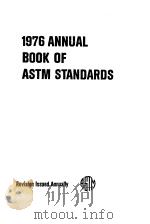 1976 Annual Book of ASTM Standards  Part 21  Cellulose；Leather；Flexible Barrier Materials     PDF电子版封面     